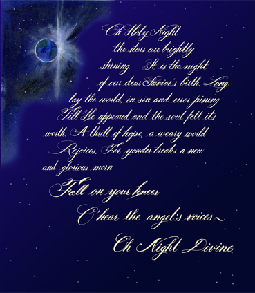 O' Holy Night, penned in Copperplate hand, background entitled "Star Rise" suggesting the Christmas star as it rises above Beth L'hem